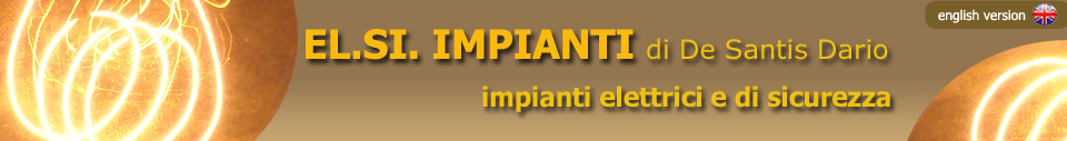 El.Si. Impianti di De Santis Dario - Impianti Elettrici e di Sicurezza